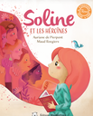 Livre "Soline et les héroïnes"