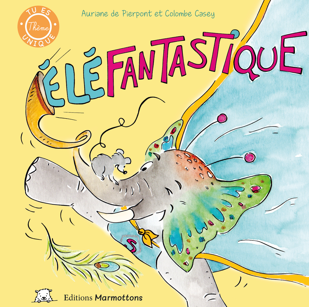 Éléfantastique (As-tu déjà vu ?)
