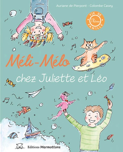 A topsy-turvy day at Juliette and Leo’s