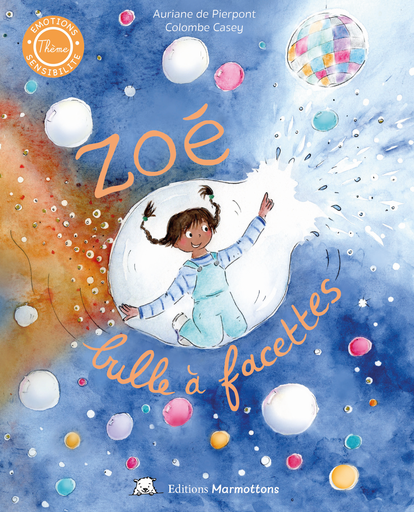 Livre "Zoé, bulle à facettes"